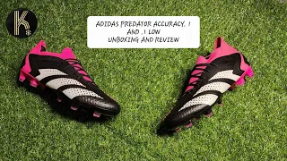 Adidas Predator Accuracy .1 and .1 Low | Before You Buy