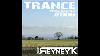 2024-03-05 Trance mixed by Reyney K