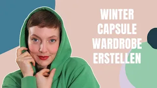 Winter Capsule Wardrobe erstellen ❄️ Tipps & Tricks für deine Garderobe