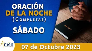 Oración De La Noche Hoy Sábado 7 Octubre 2023 l Padre Carlos Yepes l Completas l Católica l Dios