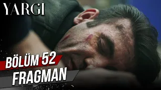 Yargı 52. Bölüm Fragman