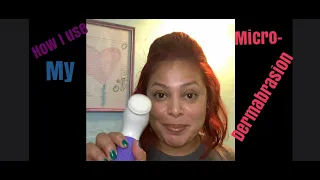 How I use micro-dermabrasion for my skin :)