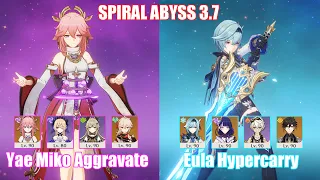 C0 Yae Miko Aggravate & C0 Eula Hypercarry  | Spiral Abyss 3.7 | Genshin Impact