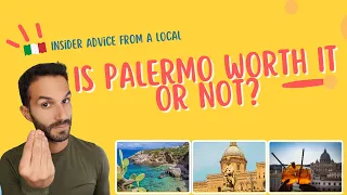 Is Palermo Really Worth Your Trip? Let Me Show You!