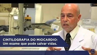 Cintilografia do Miocardio: um exame que pode salvar vidas.