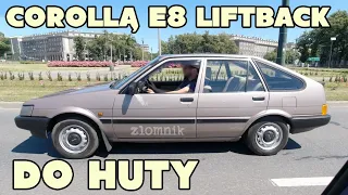 Złomnik: Corollą E8 do Huty