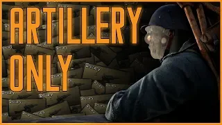 BATTLEFIELD 1: Artillery Only