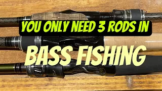 These 3 Rods Will Handle ALL Of Your Bass Fishing Needs…