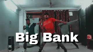 Big Bank Dance / Dance on Big Bank