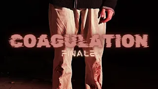 Coagulation Finale