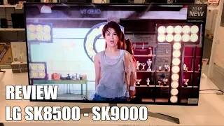 Review LG SK8500 - SK9000 - Nueva Television 4K UHD HDR Smart TV