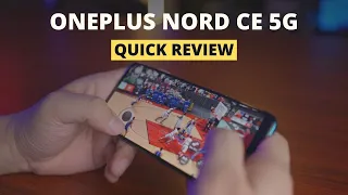 OnePlus Nord CE 5G Quick Review