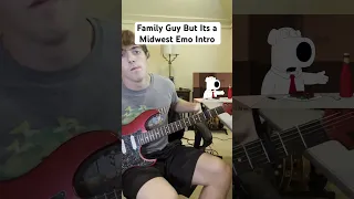 Family Guy But Its a Midwest Emo Intro