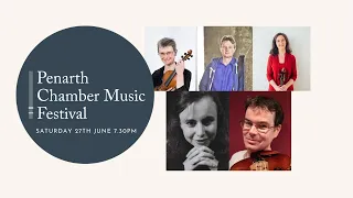 Penarth Chamber Music Festival Saturday Evening Concert