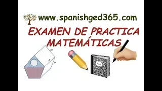 Examen de practica MATEMÁTICAS GED en español