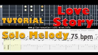 Guitar Tutorial LOVE STORY by Francis Lai, arr. by Shayan Masroruri