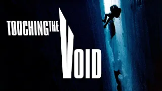 Touching The Void - Official Trailer