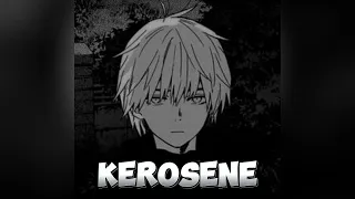 Kerosene (reverb+slowed)