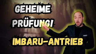 Letzte Geheime Prüfung - Imbaru Antrieb Guide / Immaru Antrieb Guide