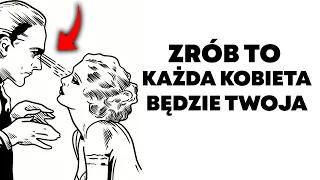 Każda Kobieta Będzie Twoja...