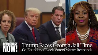 Black Voters Matter Co-Founder: Trump's Georgia Indictment Is "Step Forward" in Defending Democracy