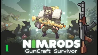 NIMRODS: GunCraft Survivor (demo) - 1 - My Comrade in Kalashnikov