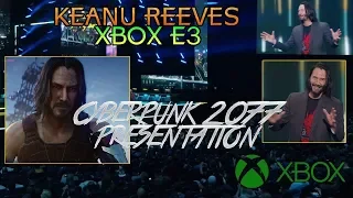 Keanu Reeves Cyberpunk 2077 Presentation at XBOX E3 2019