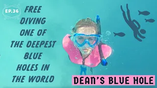 Free Diving Dean's Blue Hole in The Bahamas EP. 36