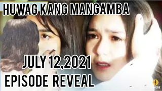 Huwag kang Mangamba Episode 79 Fandmade July 9,2021