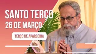 Terço de Aparecida com Pe. Antonio Maria - 26 de Março de 2023 [Mistérios Gloriosos]