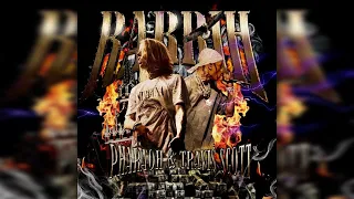 PHARAOH – RARRIH (ft. Travis Scott & Evian Voag)