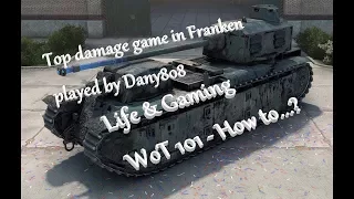 WoT 101 - How to..? Franken vs Leviathan :) [ENG]