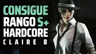 RESIDENT EVIL 2 REMAKE | Conseguir RANGO S+ en HARDCORE CLAIRE 2/B | CONSEJOS Y TRUCOS ESPAÑOL