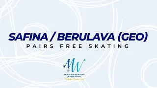 Safina/Berulava (GEO) | Pairs FS | ISU World FS Championships 2022 | Montpellier | #WorldFigure