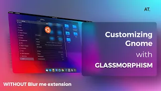 GNOME Customization