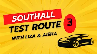 Southall Test Routes 3  | Southall Test Centre