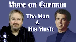 A Follow Up on Carman: His Ministry, Theology, and Apologetics