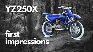 2024 Yamaha YZ250X FIRST RIDE & IMPRESSIONS!!