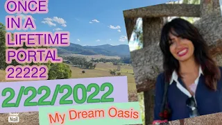 2/22/2022 once in a lifetime portal energy shift