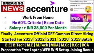 Finally, Accenture Direct Official Hiring Started 2023-2019 Batch Work From Home Salary 38,000/- PM