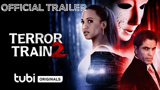 Terror Train 2 | Official Trailer | A Tubi Original