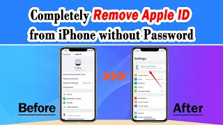 How to Completely Remove Apple ID from iPhone without Password [ No Jailbreak ]