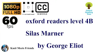 oxford readers level 4B Silas Marner by George Eliot