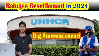 Over 2.4 million refugees will be resettlement in 2024 ? | BY RY Prime Education