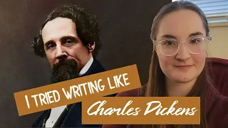 Writing like Charles Dickens for a Week