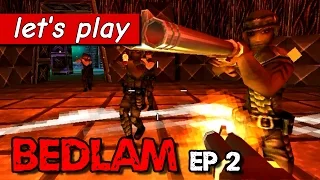 Does my gun look big in this? | Let's Play Bedlam ep 2 | Early access PC gameplay