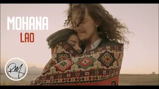 MOHANA - Lao (Official Music Video)