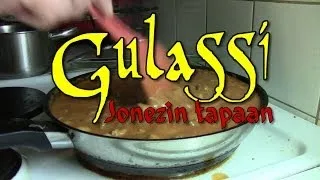 Gulassi Jonezin tapaan - Goulash ala Jonez