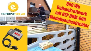 800 Watt (Peak) Balkonkraftwerk mit NEP BDM-600 Wechselrichter von Enprove Solar