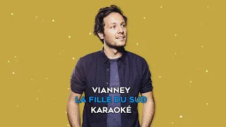 Vianney - La fille du sud (karaoke version)
